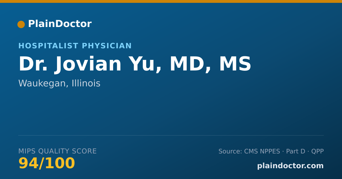 Shareable card for Jovian Yu, MD, MS - Hospitalist Physician, Waukegan, IL