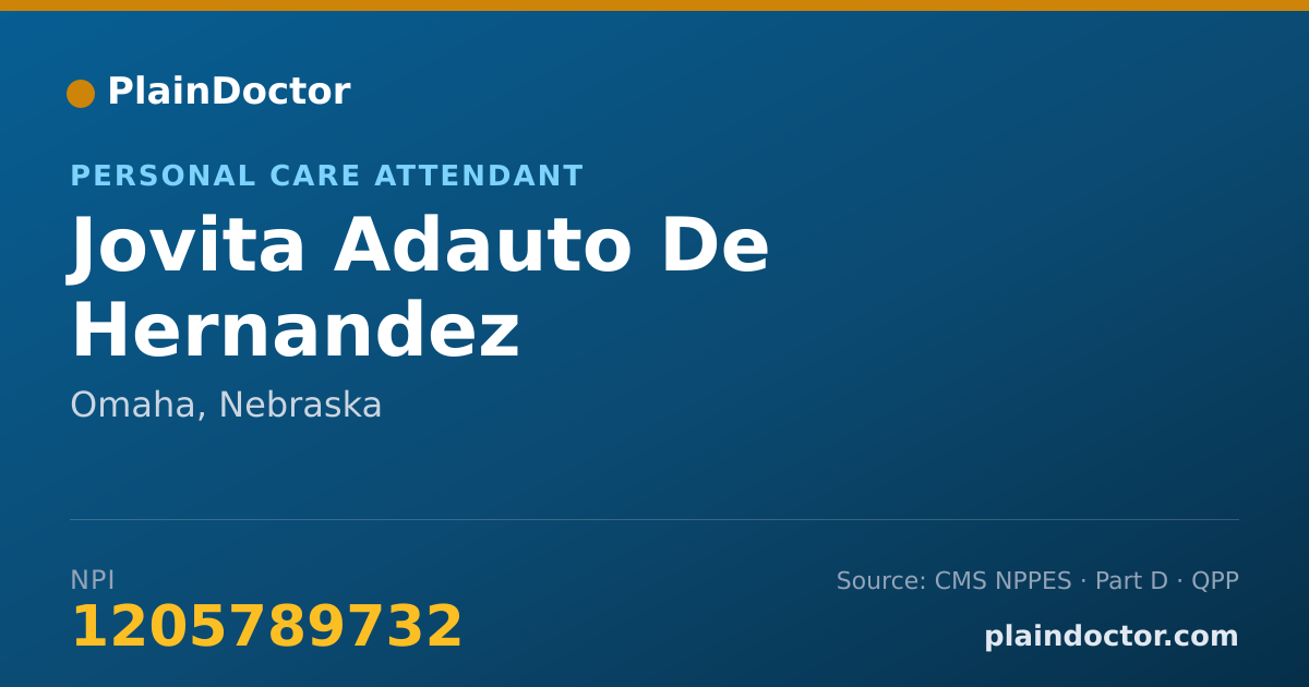 Shareable card for Jovita Adauto De Hernandez - Personal Care Attendant, Omaha, NE