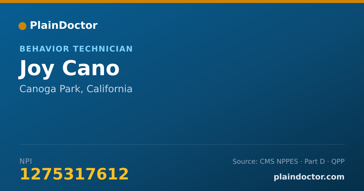 Shareable card for Joy Cano - Behavior Technician, Canoga Park, CA