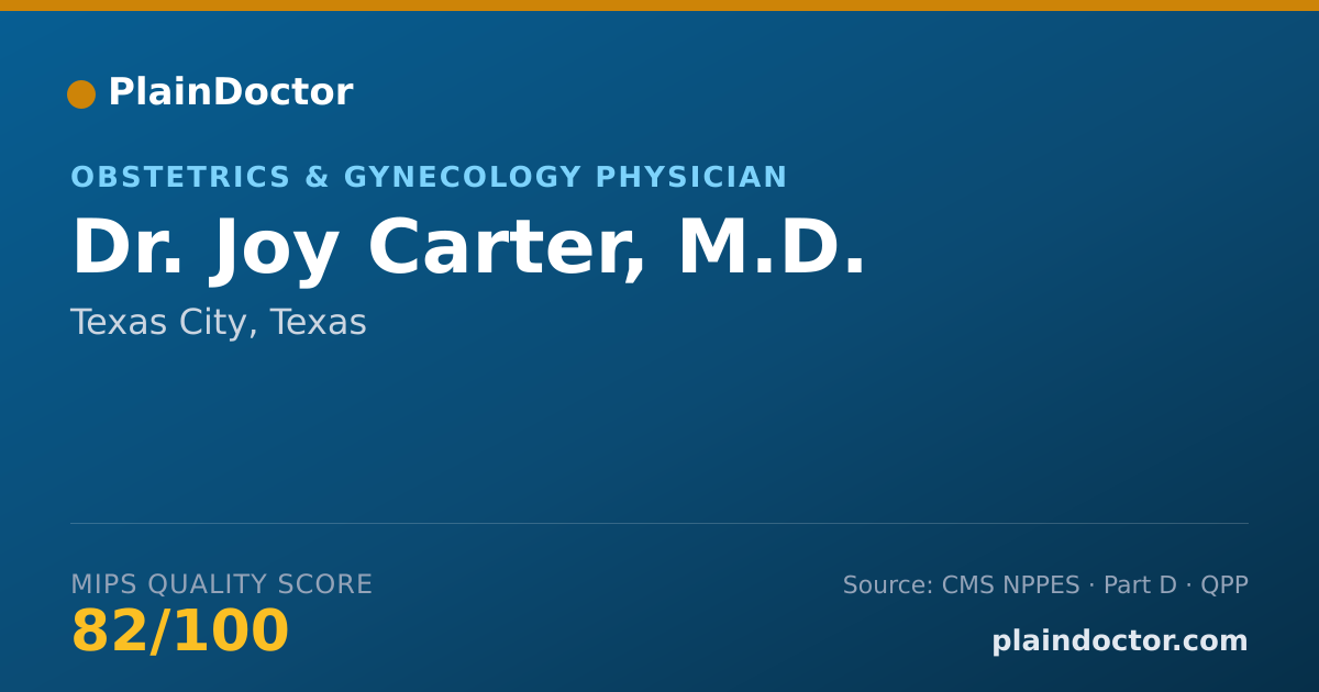 Shareable card for Joy Carter, M.D. - Obstetrics & Gynecology Physician, Texas City, TX