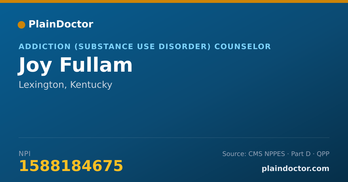Shareable card for Joy Fullam - Addiction (Substance Use Disorder) Counselor, Lexington, KY