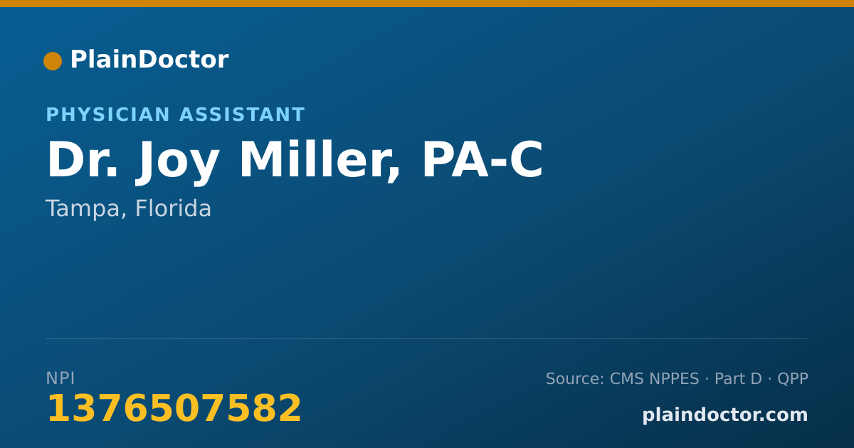 Shareable card for Joy Miller, PA-C - Physician Assistant, Tampa, FL
