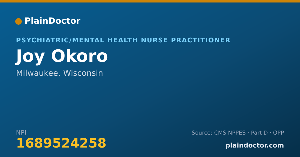 Shareable card for Joy Okoro - Psychiatric/Mental Health Nurse Practitioner, Milwaukee, WI