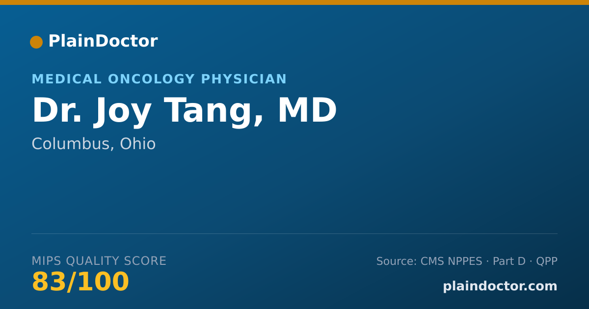 Shareable card for Joy Tang, MD - Medical Oncology Physician, Columbus, OH