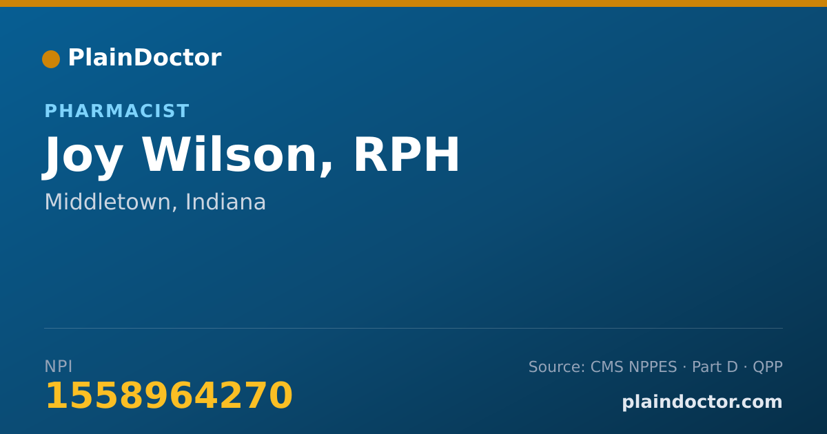 Shareable card for Joy Wilson, RPH - Pharmacist, Middletown, IN