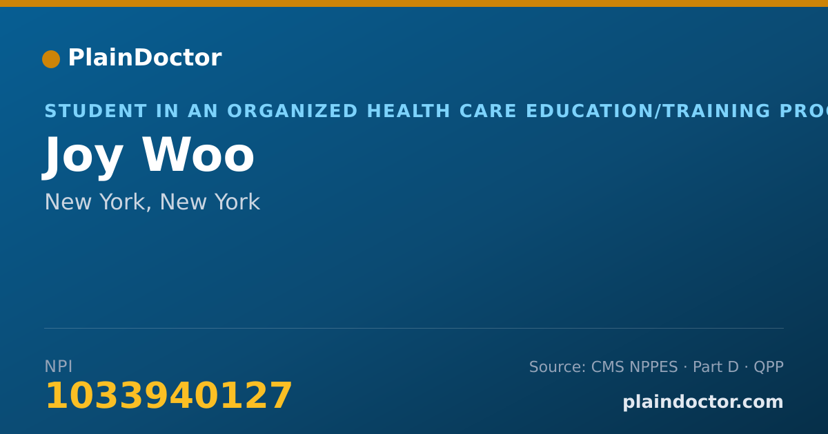 Shareable card for Joy Woo - Student in an Organized Health Care Education/Training Program, New York, NY