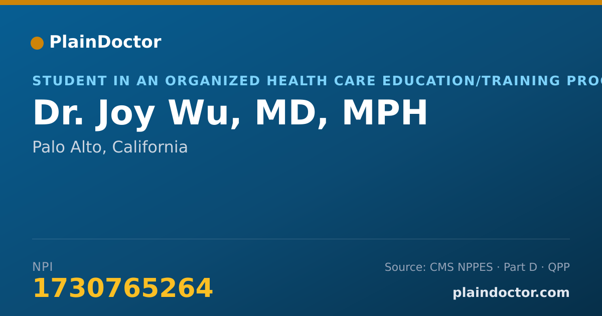 Shareable card for Joy Wu, MD, MPH - Student in an Organized Health Care Education/Training Program, Palo Alto, CA