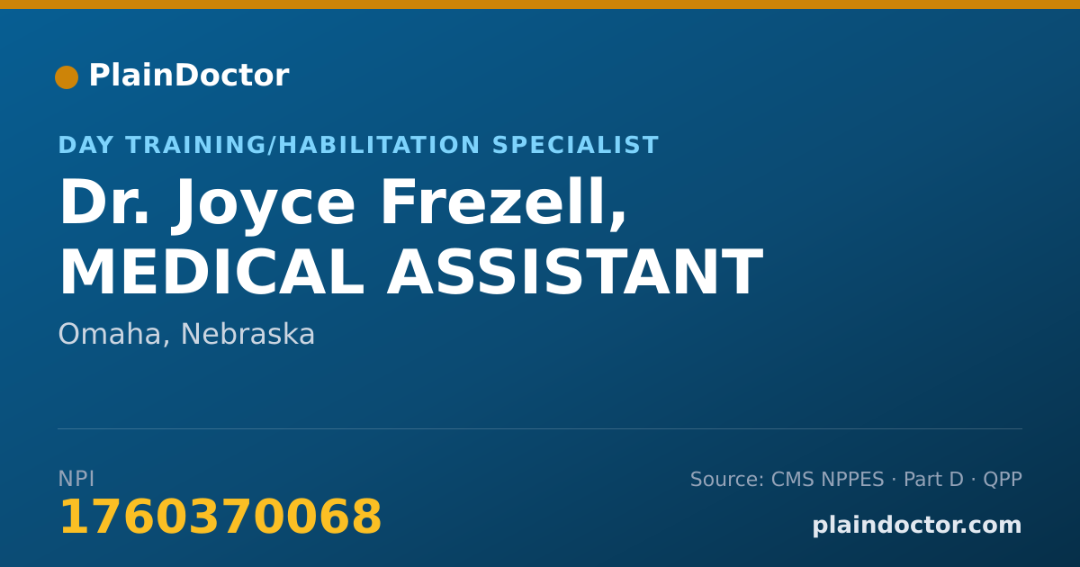 Shareable card for Joyce Frezell, MEDICAL ASSISTANT - Day Training/Habilitation Specialist, Omaha, NE