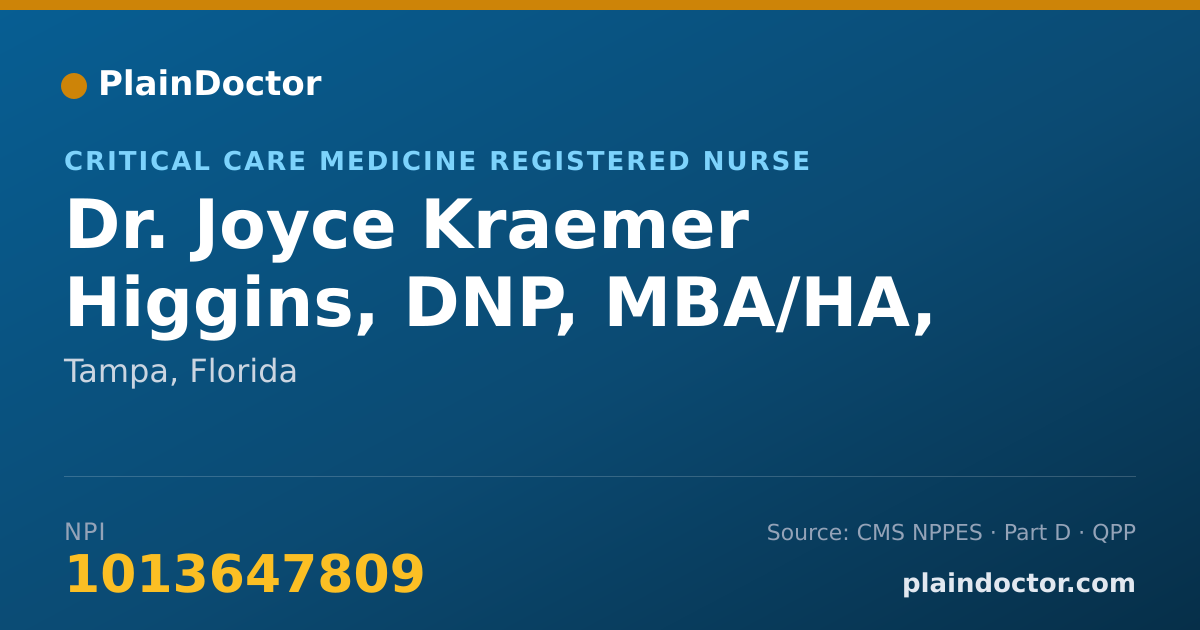 Shareable card for Joyce Kraemer Higgins, DNP, MBA/HA, CNS,RN - Critical Care Medicine Registered Nurse, Tampa, FL