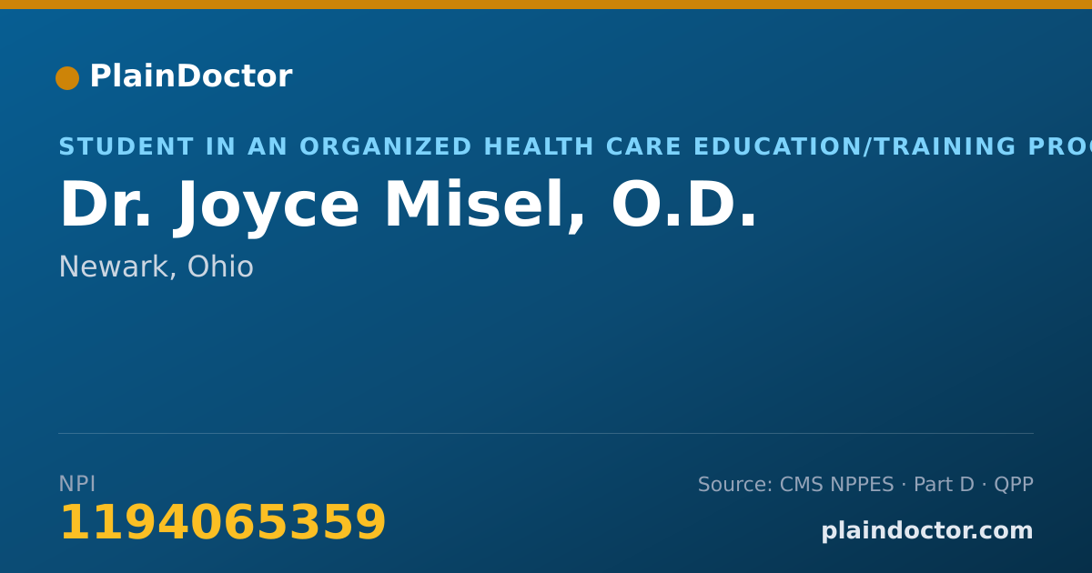 Shareable card for Joyce Misel, O.D. - Student in an Organized Health Care Education/Training Program, Newark, OH
