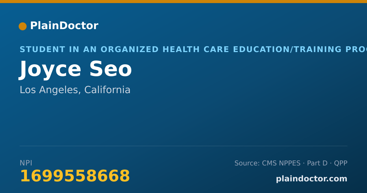 Shareable card for Joyce Seo - Student in an Organized Health Care Education/Training Program, Los Angeles, CA