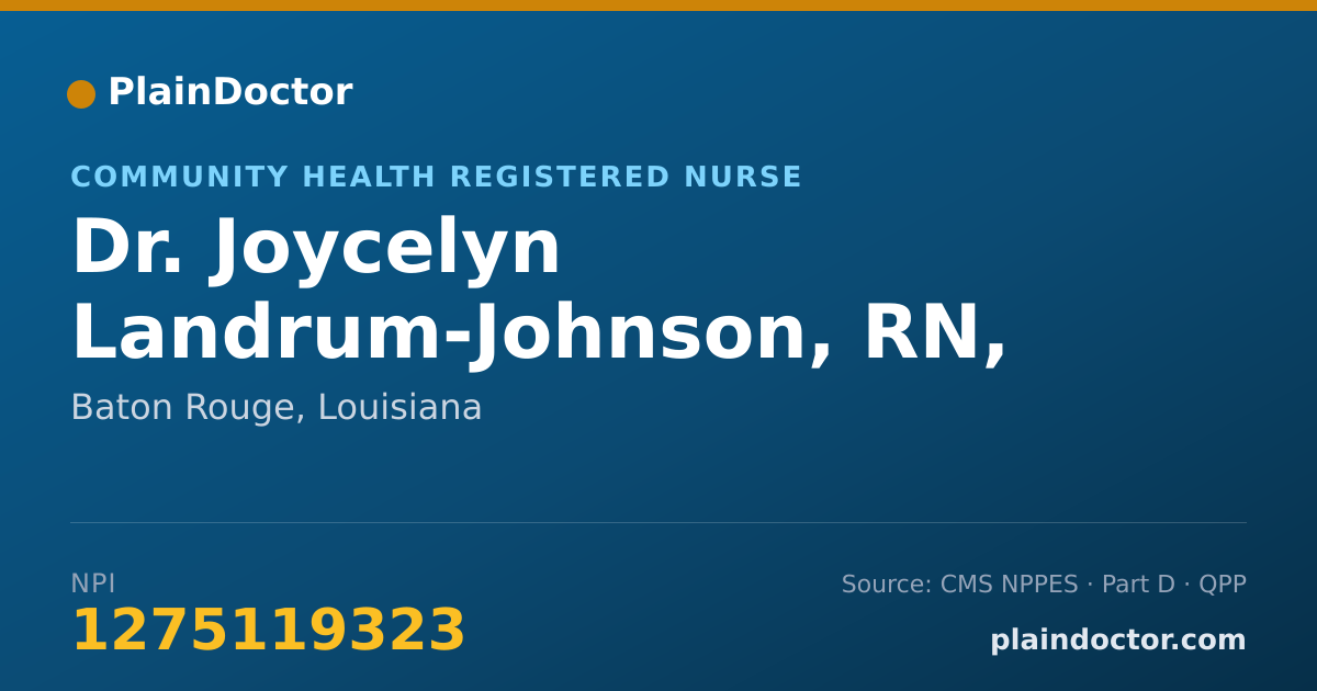 Shareable card for Joycelyn Landrum-Johnson, RN, BSN, MSN - Community Health Registered Nurse, Baton Rouge, LA