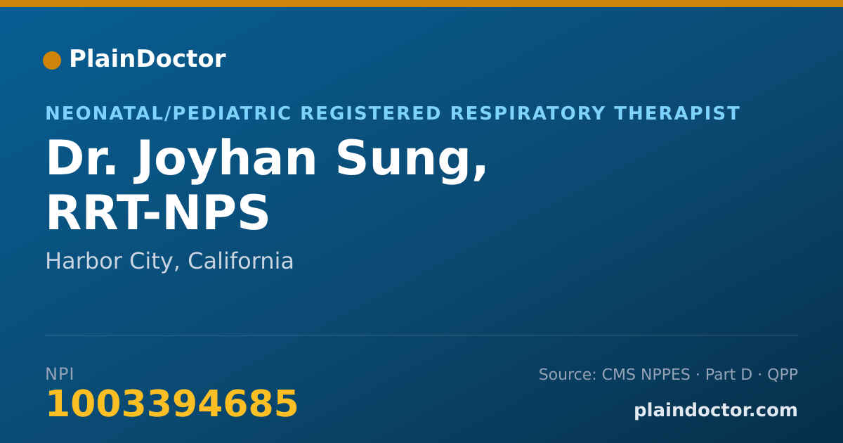 Shareable card for Joyhan Sung, RRT-NPS - Neonatal/Pediatric Registered Respiratory Therapist, Harbor City, CA