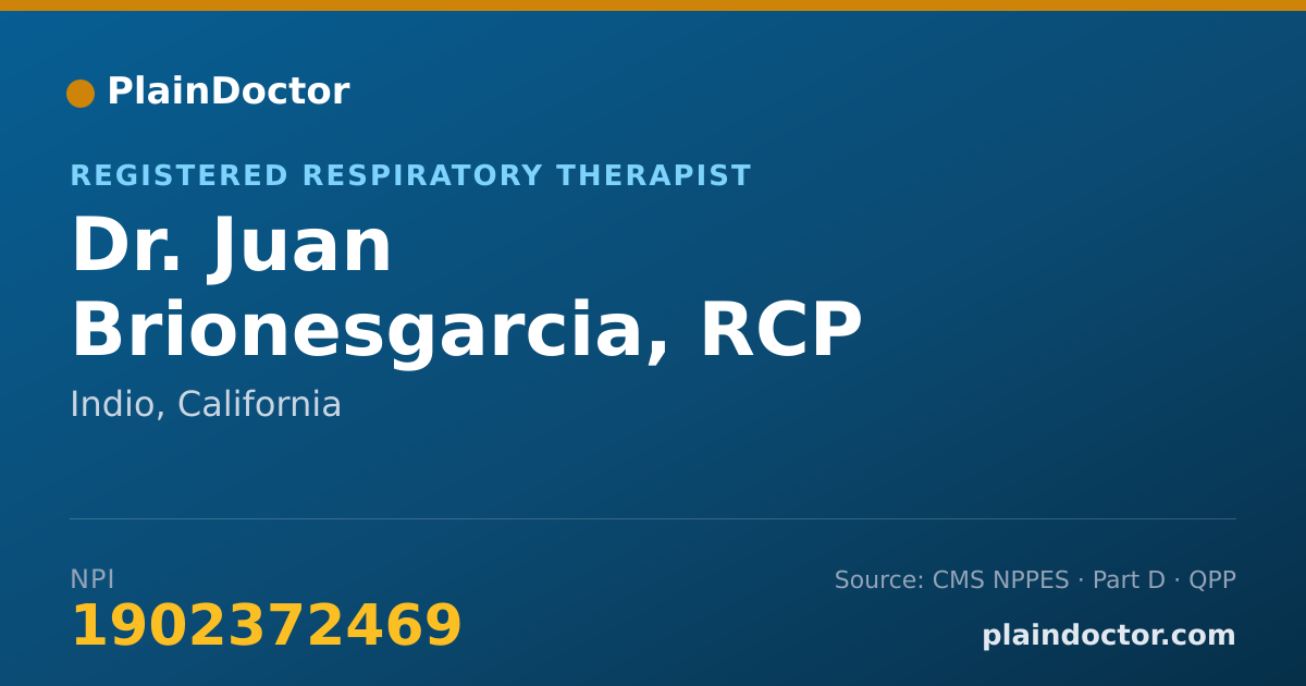 Shareable card for Juan Brionesgarcia, RCP - Registered Respiratory Therapist, Indio, CA