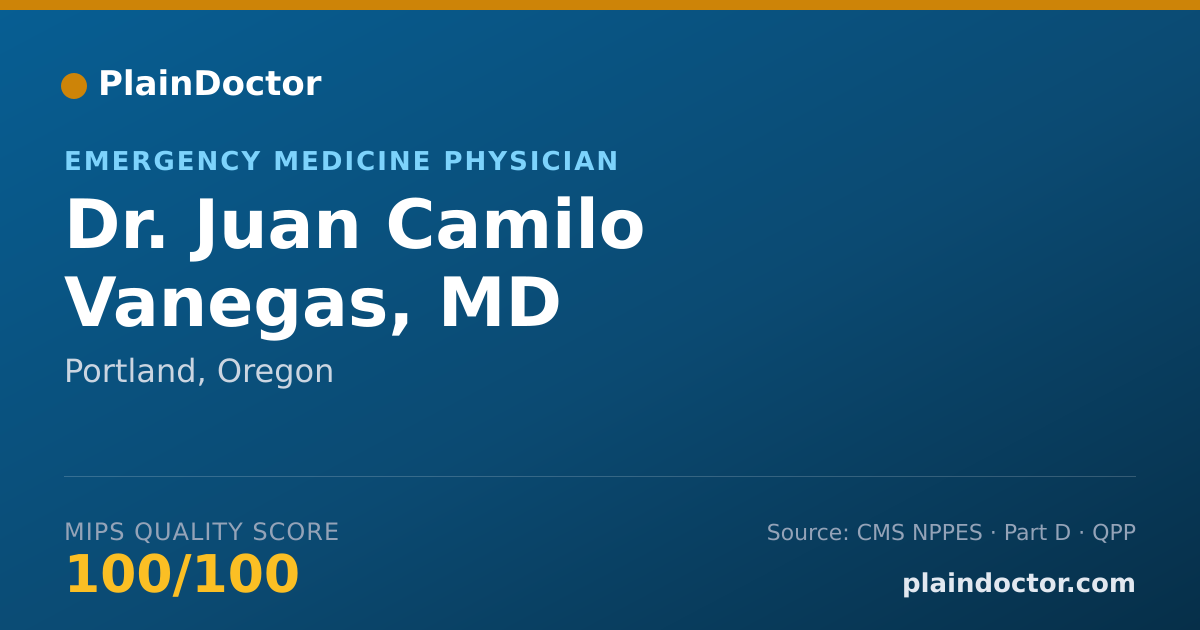 Shareable card for Juan Camilo Vanegas, MD - Emergency Medicine Physician, Portland, OR