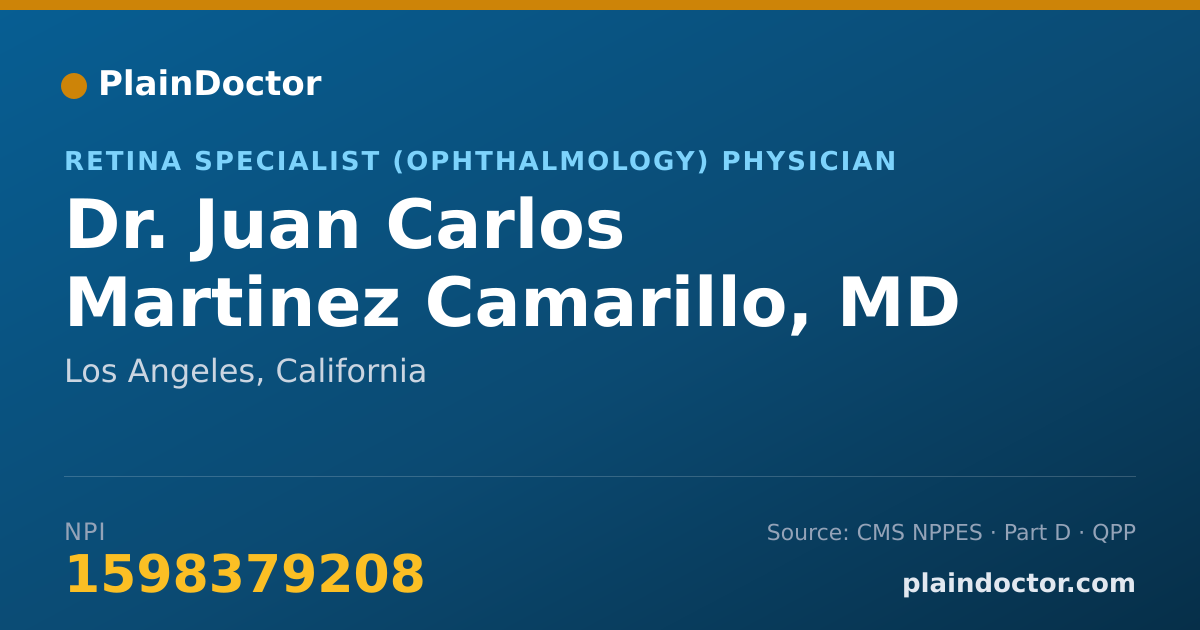 Shareable card for Juan Carlos Martinez Camarillo, MD - Retina Specialist (Ophthalmology) Physician, Los Angeles, CA