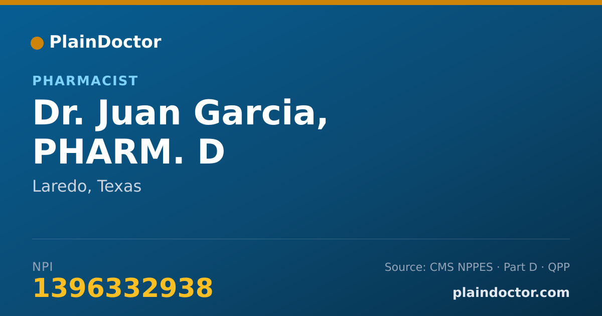 Shareable card for Juan Garcia, PHARM. D - Pharmacist, Laredo, TX
