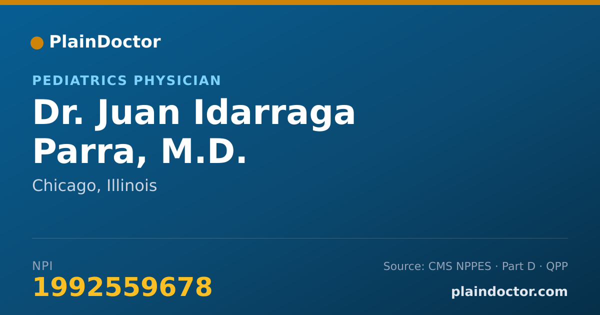 Shareable card for Juan Idarraga Parra, M.D. - Pediatrics Physician, Chicago, IL