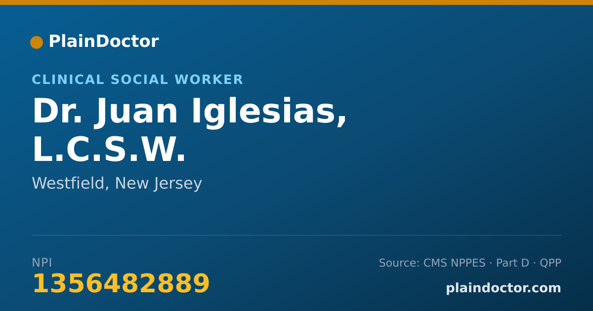 Shareable card for Juan Iglesias, L.C.S.W. - Clinical Social Worker, Westfield, NJ