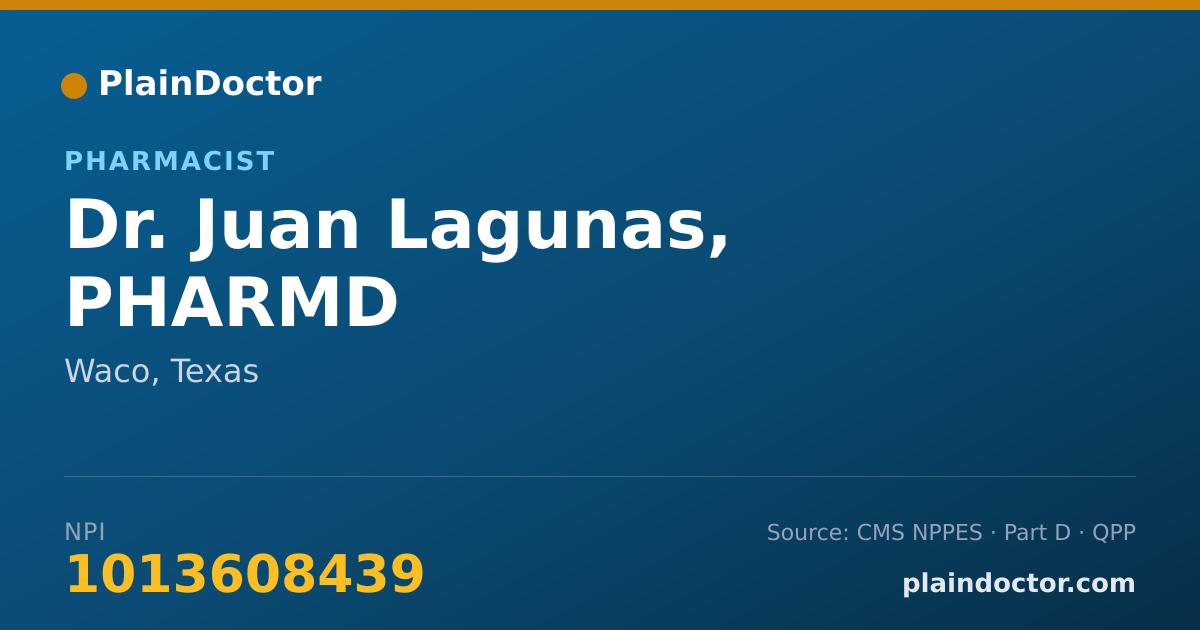 Shareable card for Juan Lagunas, PHARMD - Pharmacist, Waco, TX