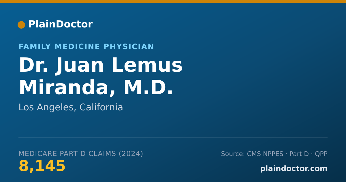 Shareable card for Juan Lemus Miranda, M.D. - Family Medicine Physician, Los Angeles, CA
