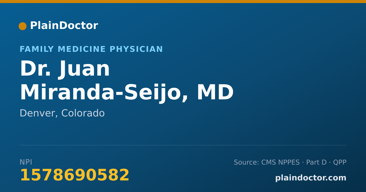 Shareable card for Juan Miranda-Seijo, MD - Family Medicine Physician, Denver, CO