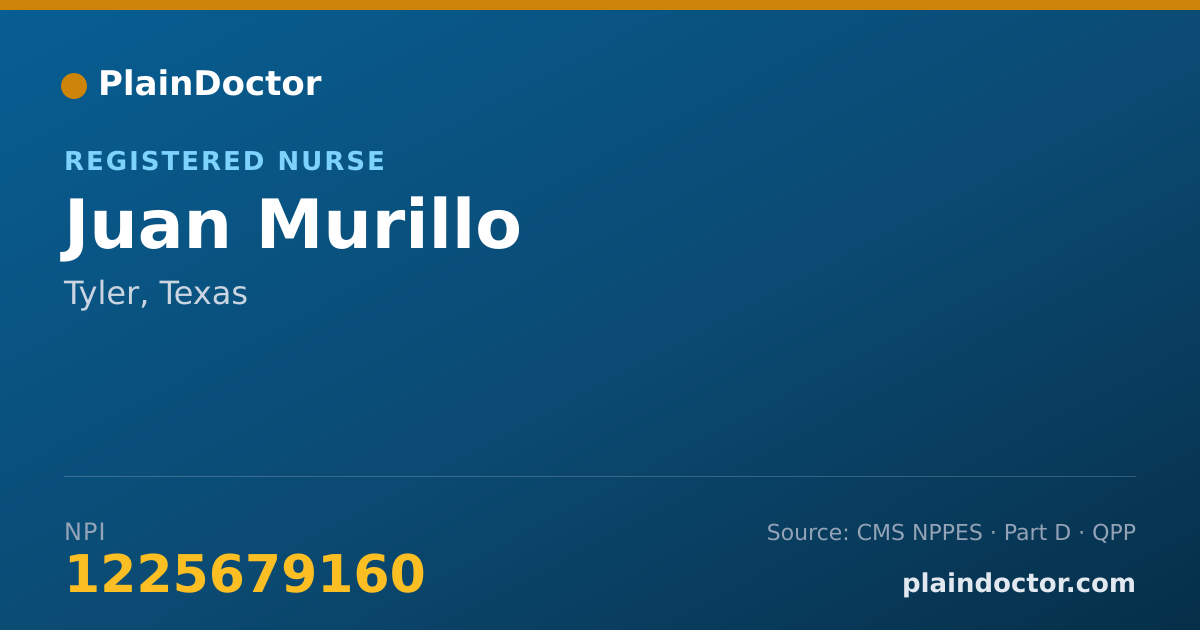 Shareable card for Juan Murillo - Registered Nurse, Tyler, TX