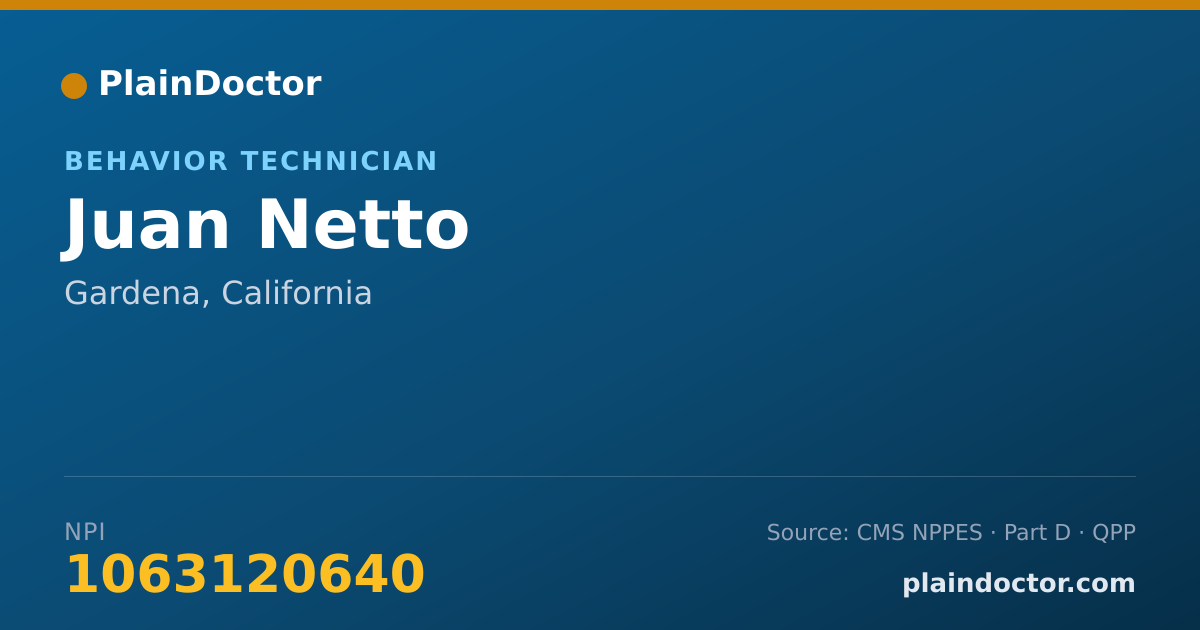 Shareable card for Juan Netto - Behavior Technician, Gardena, CA