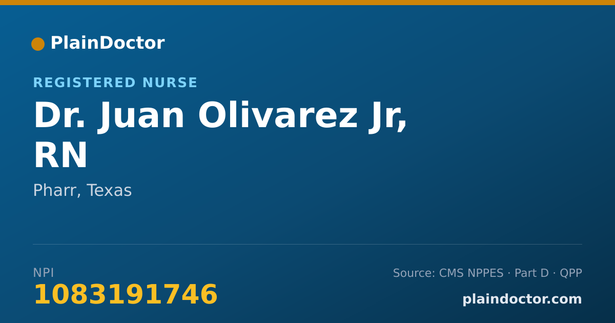 Shareable card for Juan Olivarez Jr, RN - Registered Nurse, Pharr, TX