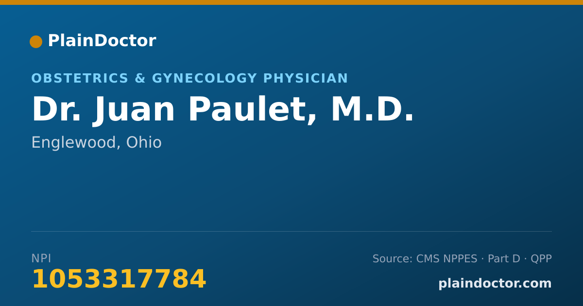 Shareable card for Juan Paulet, M.D. - Obstetrics & Gynecology Physician, Englewood, OH