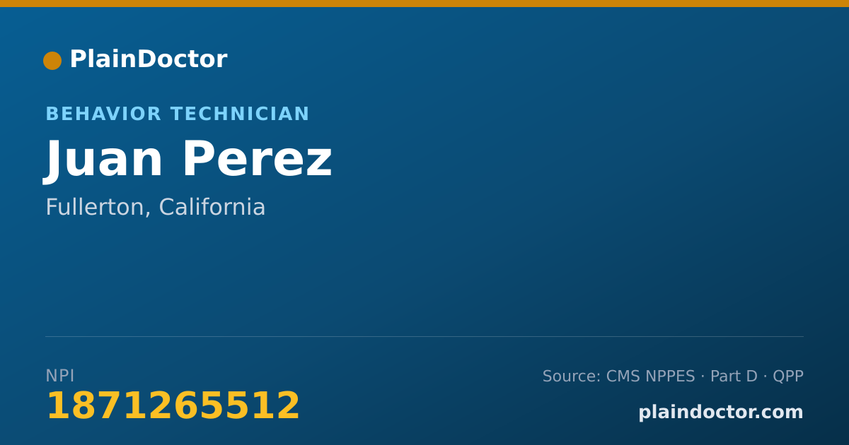 Shareable card for Juan Perez - Behavior Technician, Fullerton, CA
