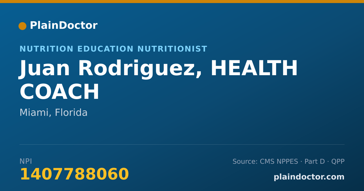 Shareable card for Juan Rodriguez, HEALTH COACH - Nutrition Education Nutritionist, Miami, FL