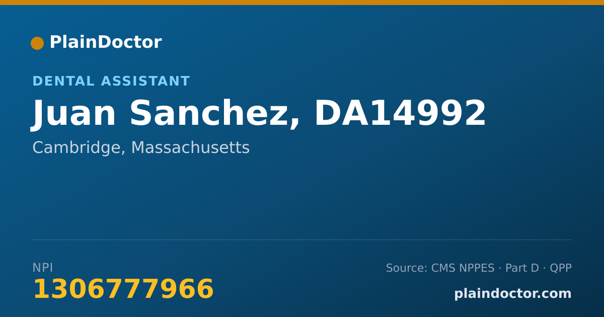 Shareable card for Juan Sanchez, DA14992 - Dental Assistant, Cambridge, MA