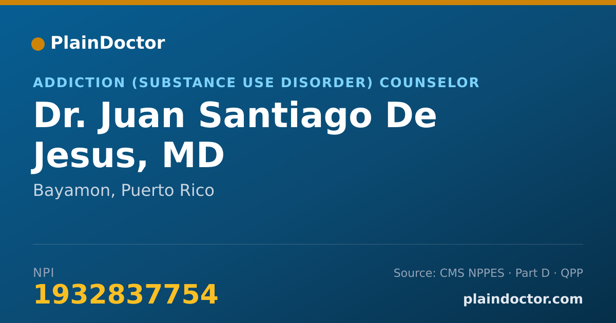 Shareable card for Juan Santiago De Jesus, MD - Addiction (Substance Use Disorder) Counselor, Bayamon, PR