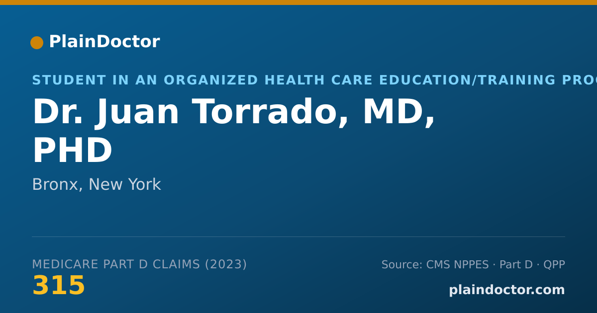 Shareable card for Juan Torrado, MD, PHD - Student in an Organized Health Care Education/Training Program, Bronx, NY