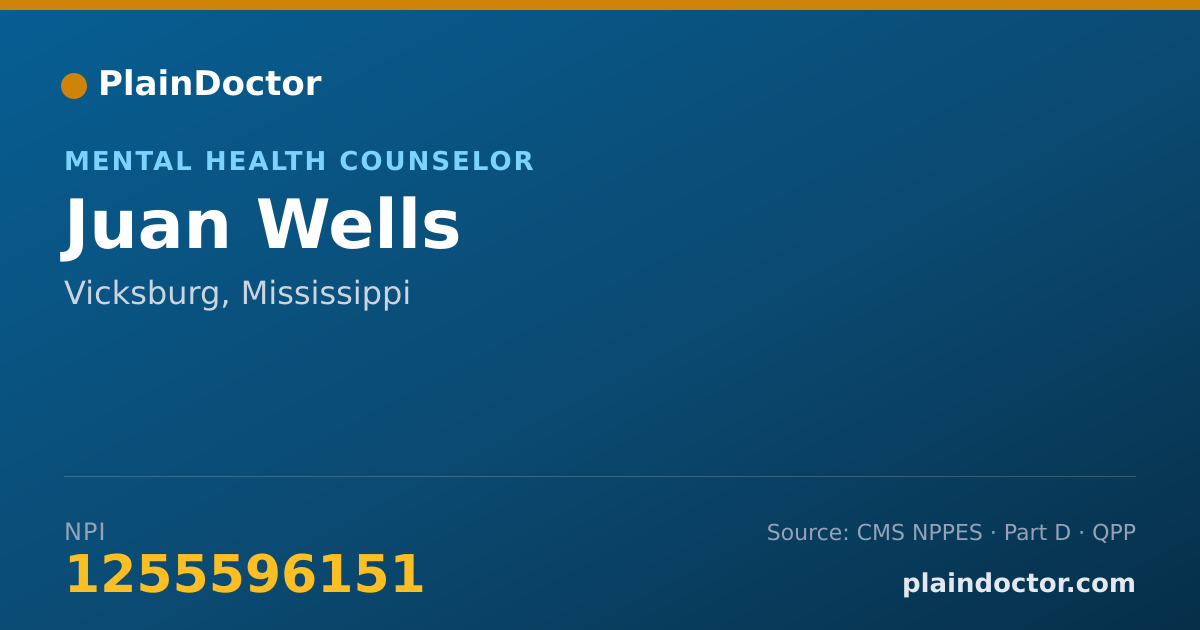 Shareable card for Juan Wells - Mental Health Counselor, Vicksburg, MS