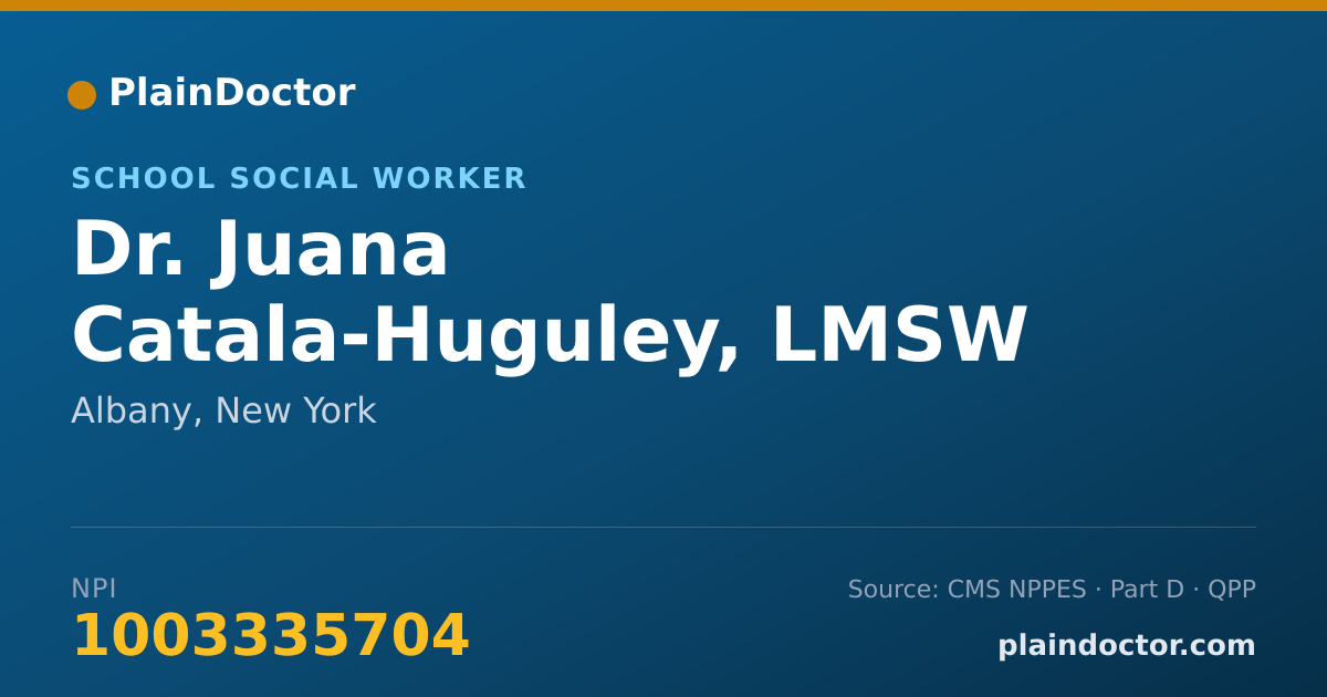 Shareable card for Juana Catala-Huguley, LMSW - School Social Worker, Albany, NY