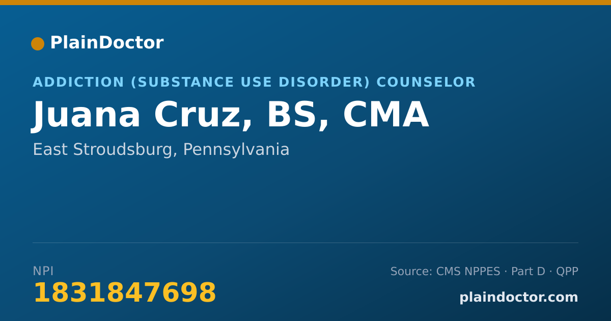 Shareable card for Juana Cruz, BS, CMA - Addiction (Substance Use Disorder) Counselor, East Stroudsburg, PA