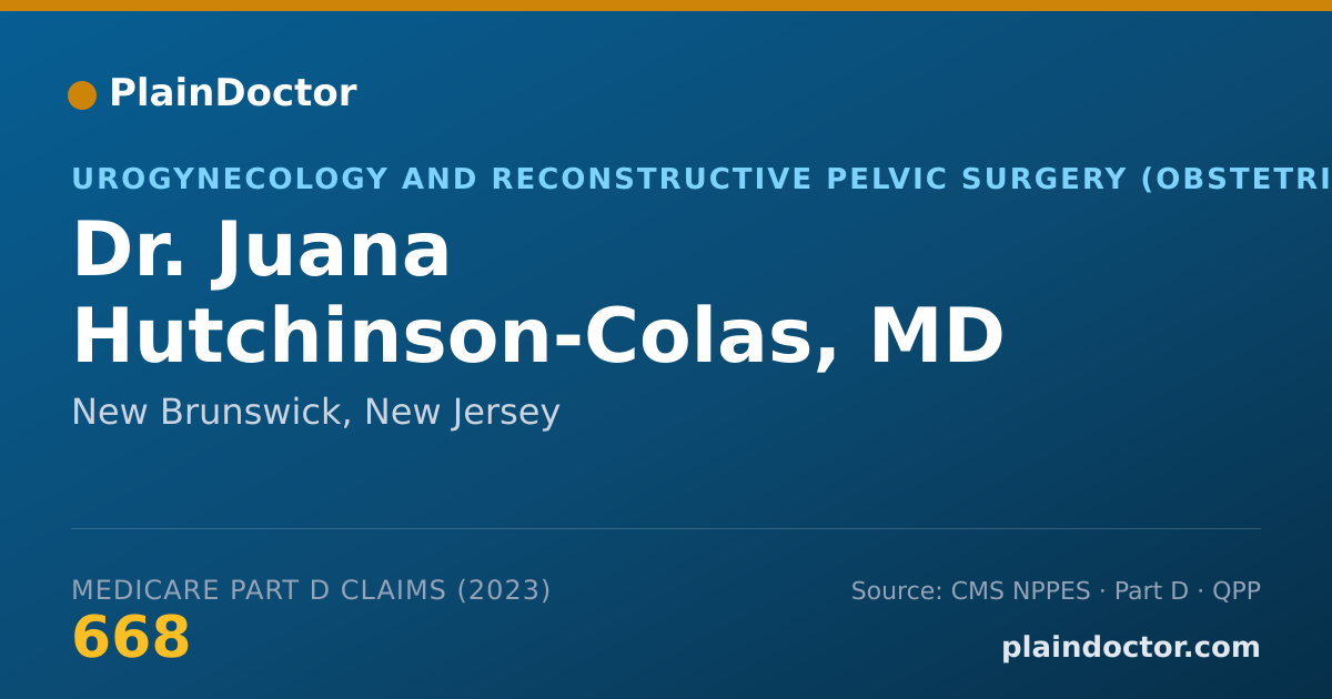 Shareable card for Juana Hutchinson-Colas, MD - Urogynecology and Reconstructive Pelvic Surgery (Obstetrics & Gynecology) Physician, New Brunswick, NJ
