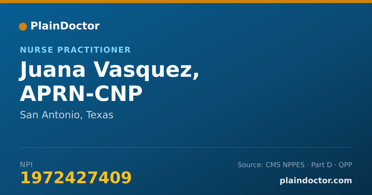 Shareable card for Juana Vasquez, APRN-CNP - Nurse Practitioner, San Antonio, TX