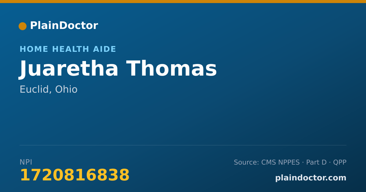Shareable card for Juaretha Thomas - Home Health Aide, Euclid, OH