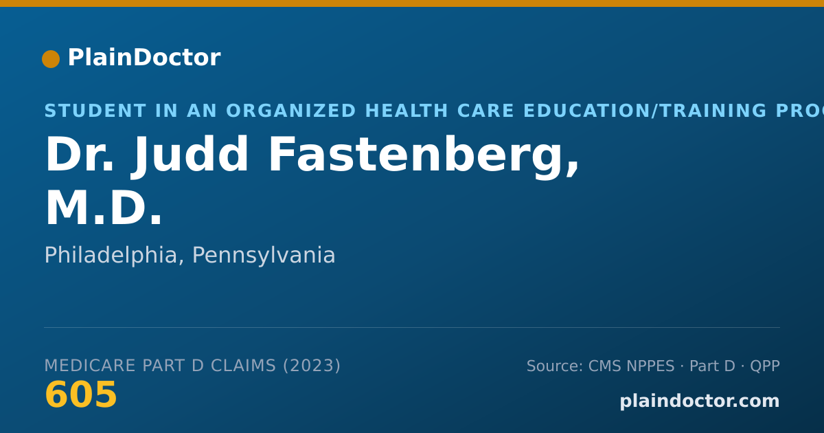 Shareable card for Judd Fastenberg, M.D. - Student in an Organized Health Care Education/Training Program, Philadelphia, PA