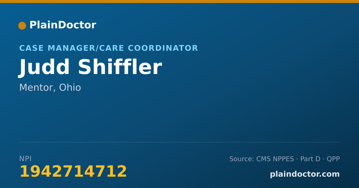 Shareable card for Judd Shiffler - Case Manager/Care Coordinator, Mentor, OH
