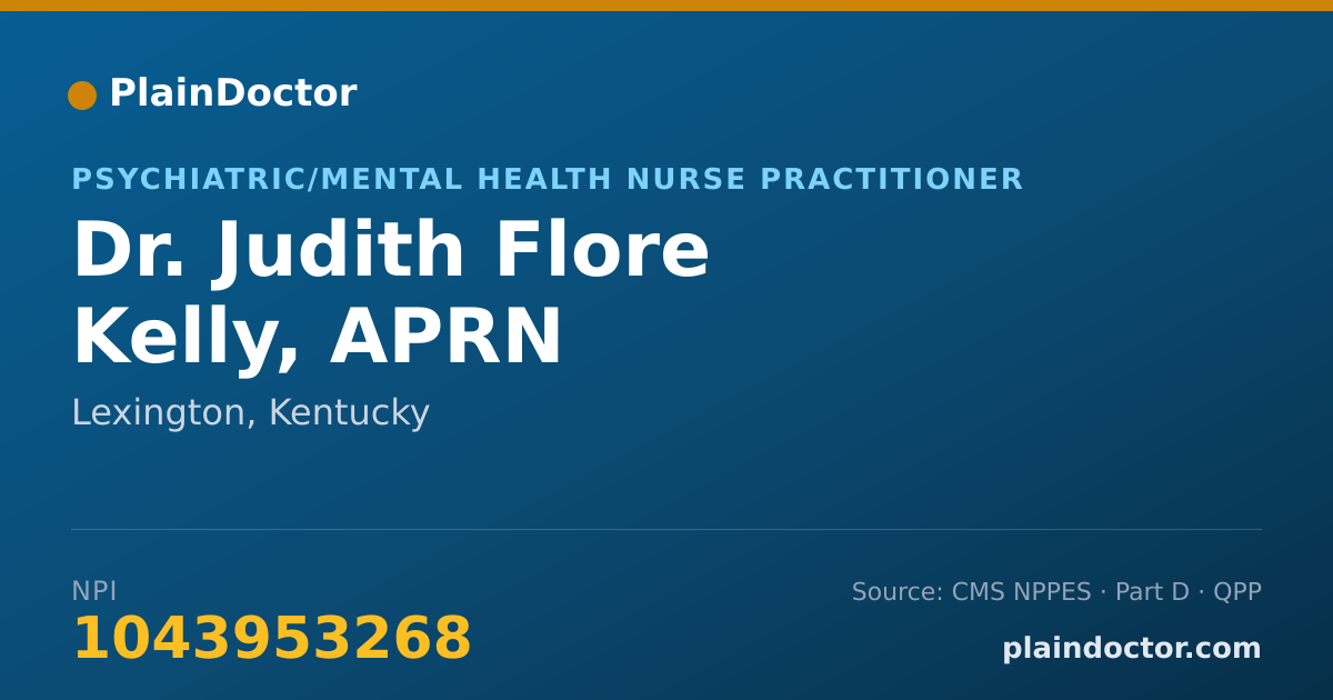 Shareable card for Judith Flore Kelly, APRN - Psychiatric/Mental Health Nurse Practitioner, Lexington, KY