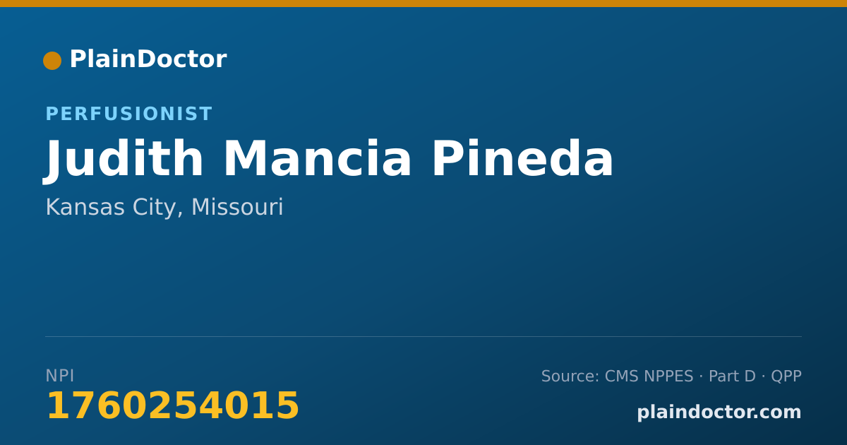 Shareable card for Judith Mancia Pineda - Perfusionist, Kansas City, MO