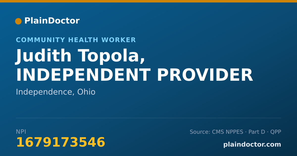 Shareable card for Judith Topola, INDEPENDENT PROVIDER - Community Health Worker, Independence, OH