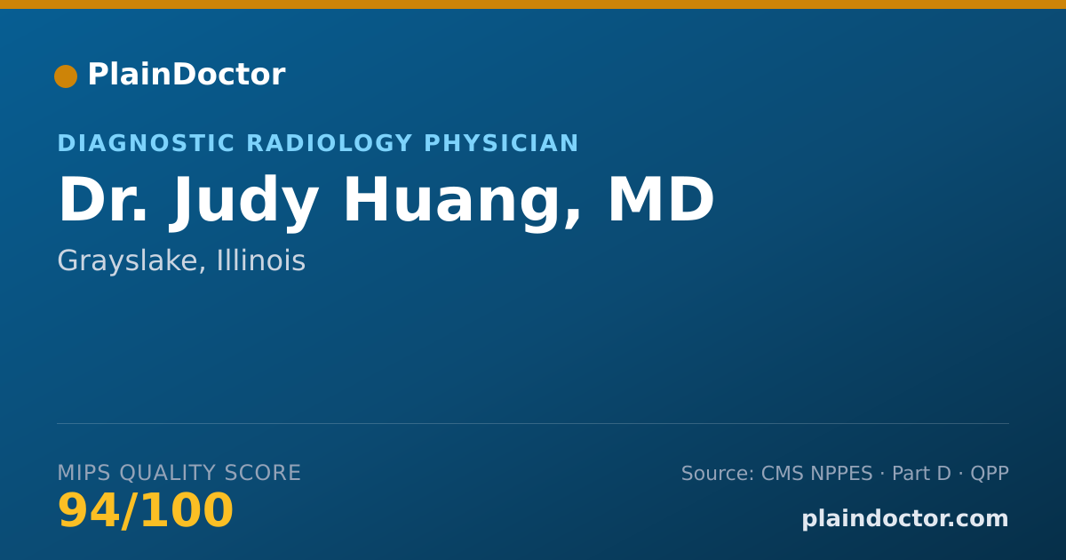 Shareable card for Judy Huang, MD - Diagnostic Radiology Physician, Grayslake, IL