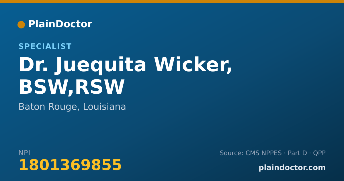 Shareable card for Juequita Wicker, BSW,RSW - Specialist, Baton Rouge, LA