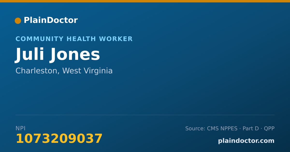 Shareable card for Juli Jones - Community Health Worker, Charleston, WV