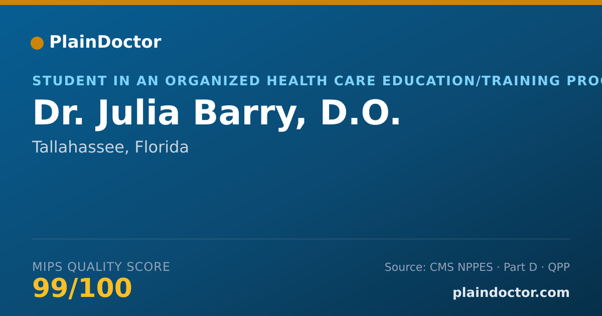 Shareable card for Julia Barry, D.O. - Student in an Organized Health Care Education/Training Program, Tallahassee, FL